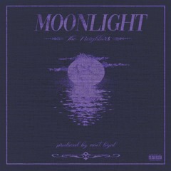 Moonlight (Slowed & Throwed)(prod. ain't loyal)