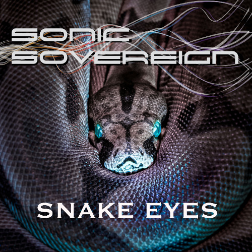Snake Eyes - Sonic Sovereign