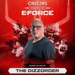 ORIGINS: This is E-FORCE Warmup mix by The DizZorder