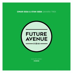 Omar Essa, Stan Seba - Sahara Trek [Future Avenue]