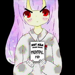 SNAIL'S HOUSE - HOT MILK (MENTAL FLIP)