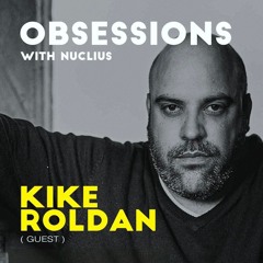 (PROTON RADIO) OBSESSIONS with Nuclius 06.18.24