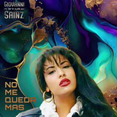 NO ME QUEDA MAS - DJ Giovanni Sainz