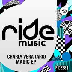 Charly Vera (ARG) - Magic Ep /Release 04/03