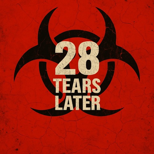 28 TEARS LATER (FREE DOWNLOAD)
