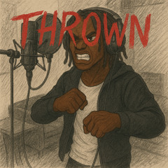 Thrown