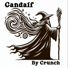 Gandalf - (Music By Crunch)