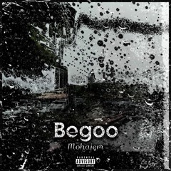 Begoo  [Prod. Kadban]