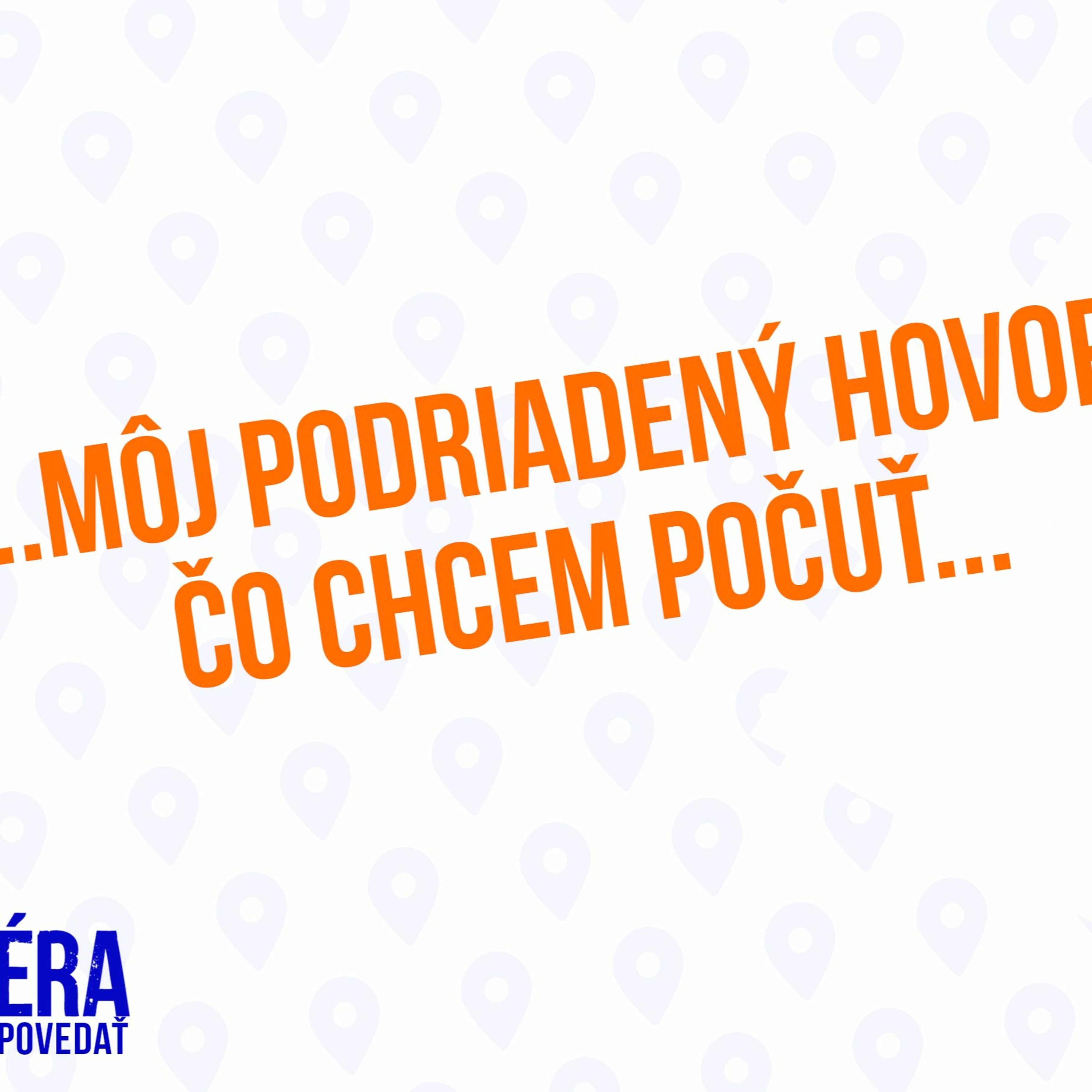Môj Podriadený Hovorí, Čo Chcem Počuť- 131. Časť Sprievodca Manažéra episode artwork