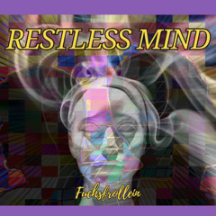 Restless Mind