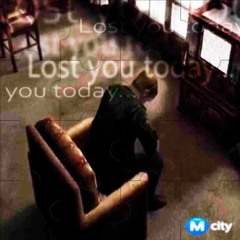 Swords2 - lost you today (liho flip)