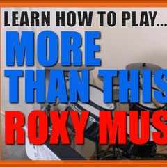 ★ More Than This (Roxy Music) ★ Drum Lesson CLIP | How To Play Song (Andy Newmark)