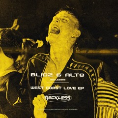 Alt8, Blicz - West Coast Love EP (RCKLSS006)