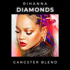 Rihanna X Jean Luc - Piano Diamonds (GANGSTER Blend)