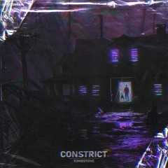 Constrict - Tombstone