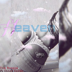 Heaven(ft Chief Keith)unmastered - Single