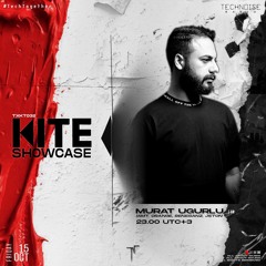 KITE Showcase - MURAT UGURLU [TXKT032]