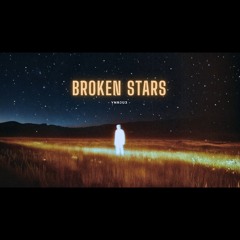 YNRJU3_Broken Stars (ICON Mix3).wav