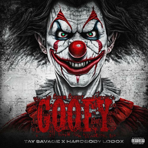 Stream Tay Savage & Hardboy Lodox Goofy by Tay Savage Listen online