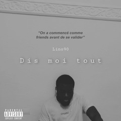 DIS MOI TOUT( Prod by KAM MUSIK)