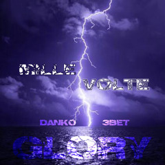 Mille Volte (Glory) ft. 3bet