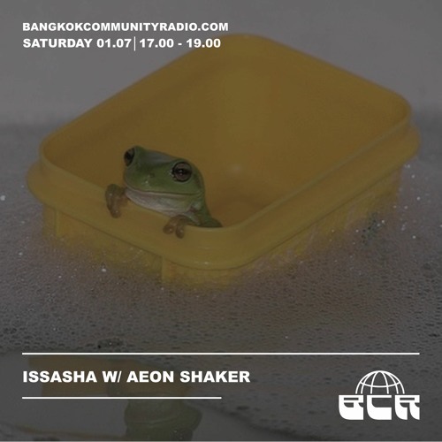 Issasha W/Aeon Shaker 1st July 2023