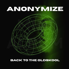 Back to the Oldskool (Oldskool Mix)