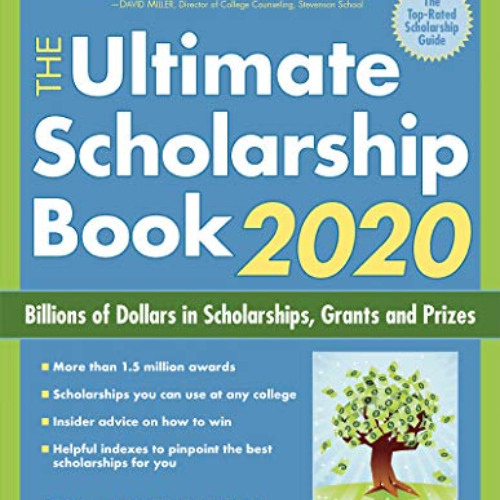 DOWNLOAD KINDLE √ The Ultimate Scholarship Book 2020: Billions of Dollars in Scholars