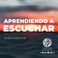 Tema | Aprendiendo a Escuchar