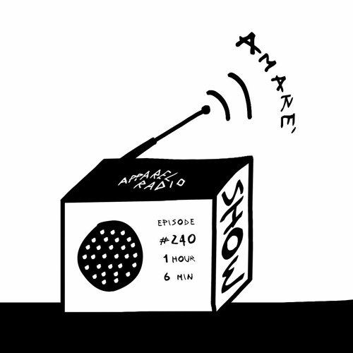 Radio Show #240: Amarè
