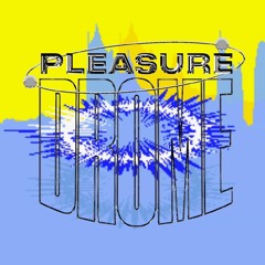 Pleasuredrome w/ Glenn Kitson - April 2021