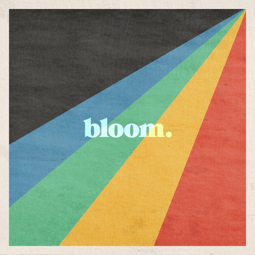 bloom. (Extended Version)