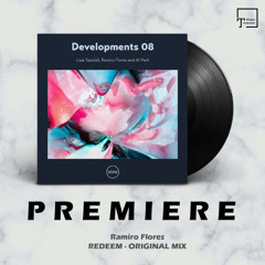 PREMIERE: Ramiro Flores - Redeem (Original Mix) [TRAFUL]