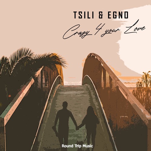 Tsili & Egno - Crazy 4 Your Love (Nayio Bitz Remix)