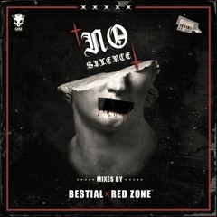 Bestial - No Silence Mix [HN43]