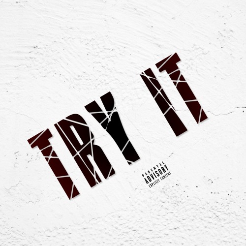 TRY IT ft. Juno Official
