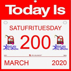 Diesel In The Mix's Satufrituesday Special (200th Day of March) Mix