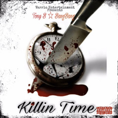 KillN time tony-b