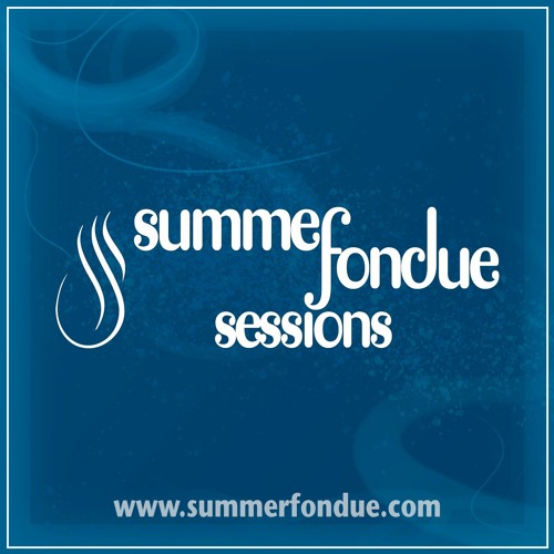 Summer Fondue Sessions