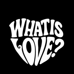 What Is Love? Boat Party 6/29/25