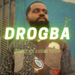 AFRO B - DROGBA Shatta Remix FREE DL