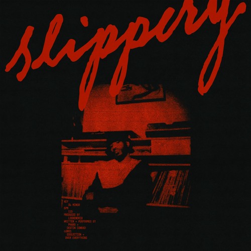 Phabo - Slippery (feat. DESTIN CONRAD)