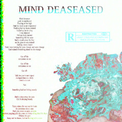 Mind Deaseased