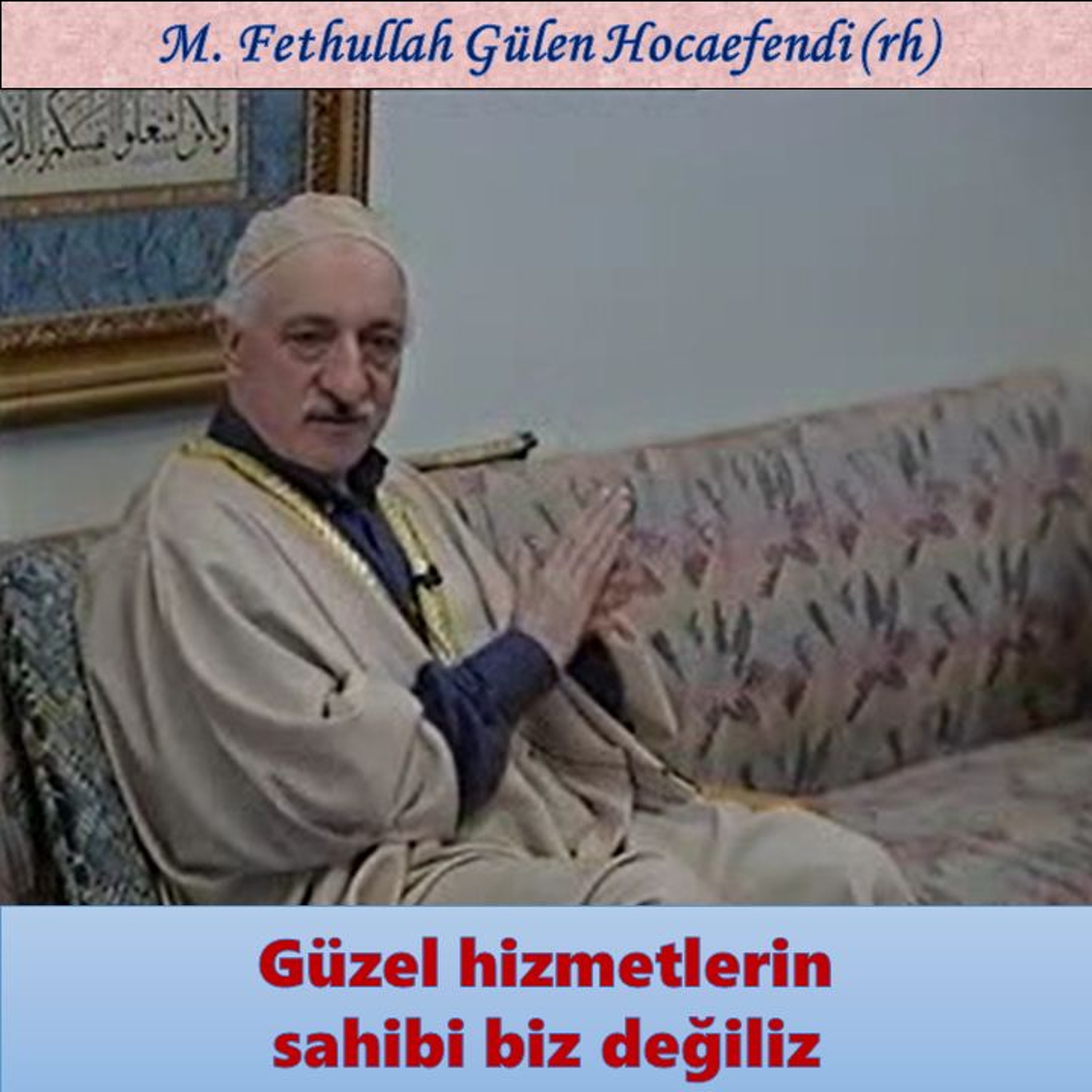 1996-03-08-1 SOHBET-5.KAT - Bediüzzaman’ın iman hakikatlerini temsil stratejileri - MFG Hocaefendi