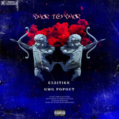 Back 2 Back(Feat)GMG PopOut