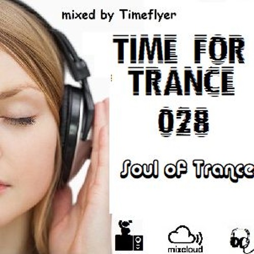Time for Trance 28 - Soul of Trance