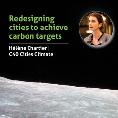 #15 Redesigning cities to achieve carbon targets