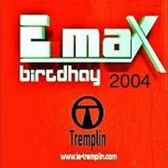 DJ E MAX Birthday Au Tremplin Avec Ronald V DJ E MAX DJ Bam Bam Et Alex Peace Le 13 02 2004 Part1
