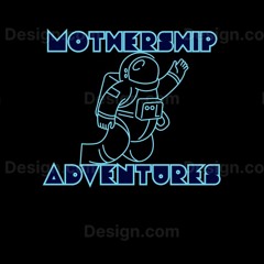 Mothership Adventures dj Mix 2