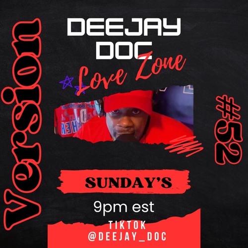 DJDOC'S LOVE ZONE ON BLR #52